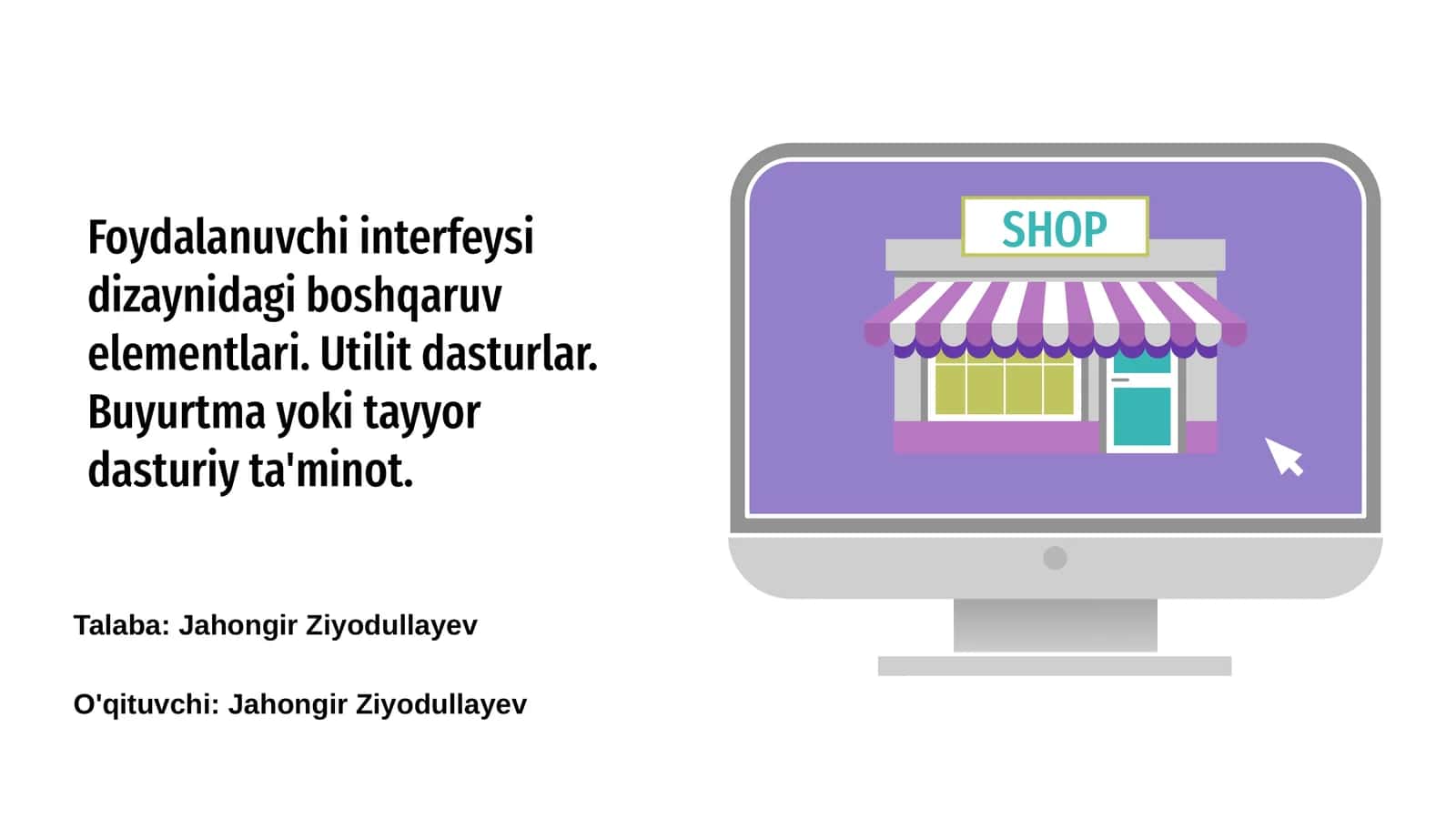 Foydalanuvchi interfeysining asosiy elementlari