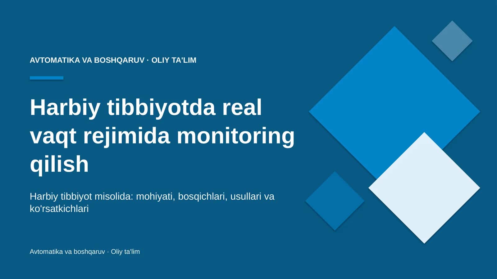 Harbiy tibbiyotda real vaqt rejimida monitoring qilish