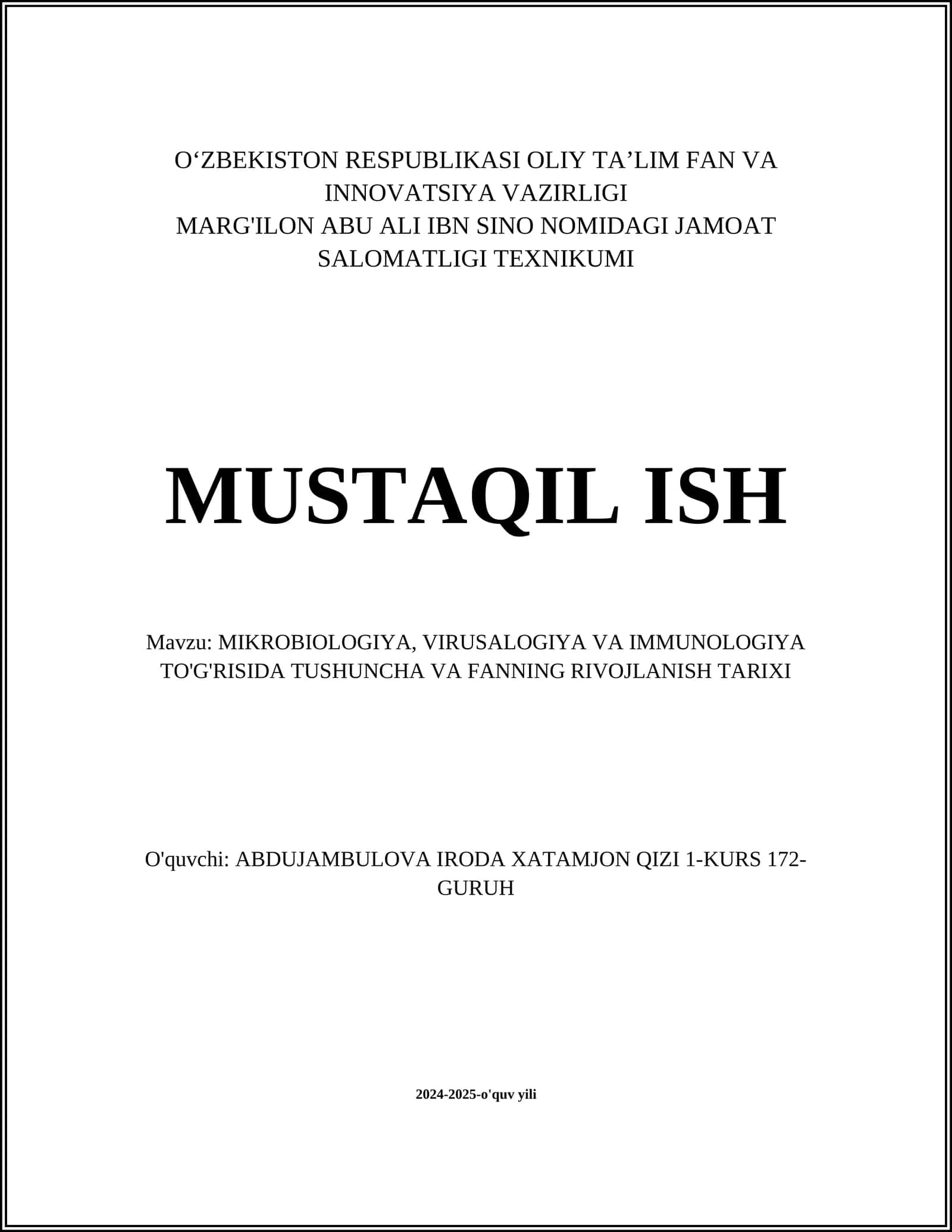 MIKROBIOLOGIYA, VIRUSALOGIYA VA IMMUNOLOGIYA TO'G'RISIDA TUSHUNCHA VA FANNING RIVOJLANISH TARIXI