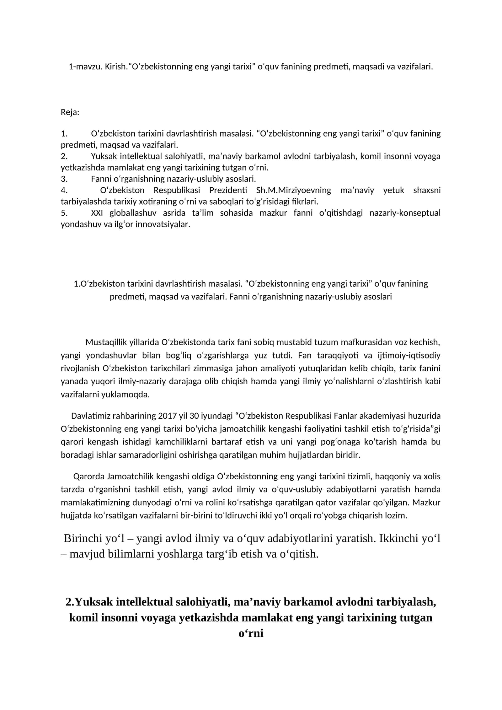 1-mavzu. Kirish.“O‘zbekistonning eng yangi tarixi” o‘quv fanining predmeti, maqsadi va vazifalari