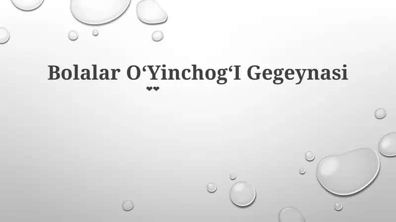 Bolalar OʻYinchogʻI Gegeynasi