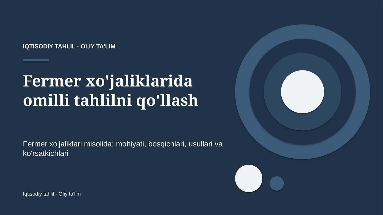 [Fermer xo'jaliklarida omilli tahlilni qo'llash]