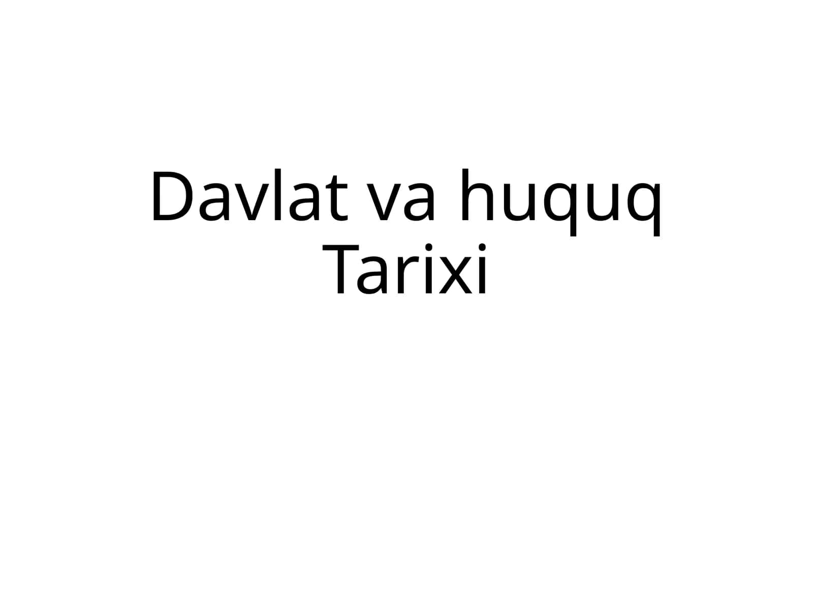 Davlat va huquq Tarixi