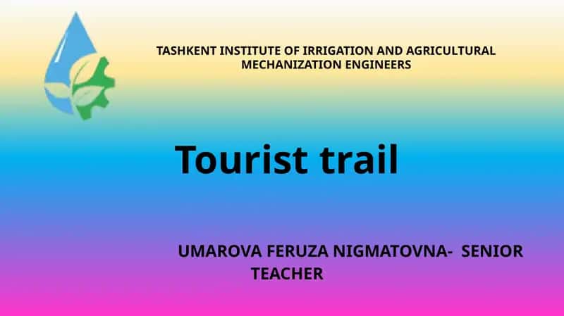 Tourist trail