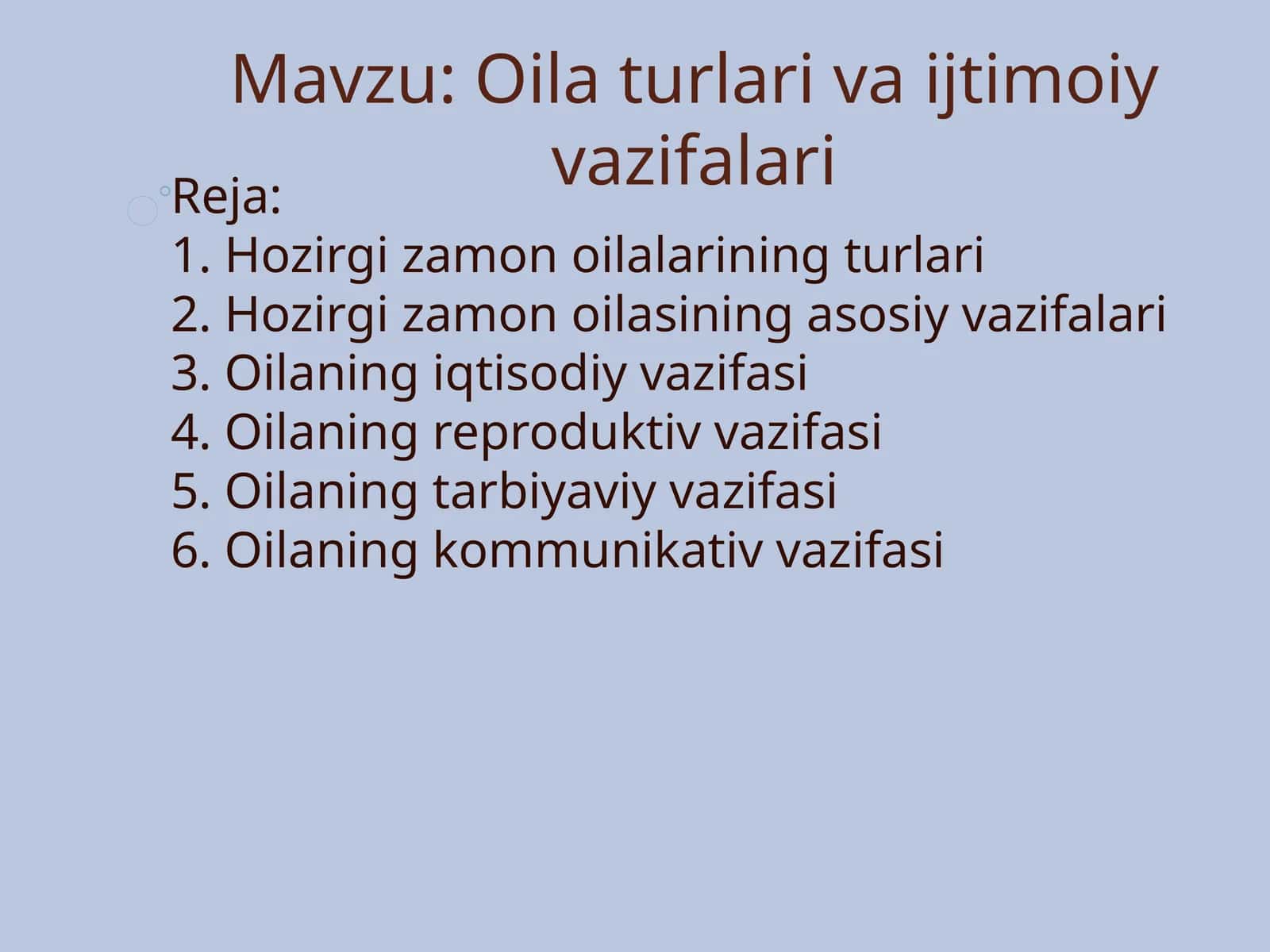 Oila turlari va ijtimoiy vazifalari