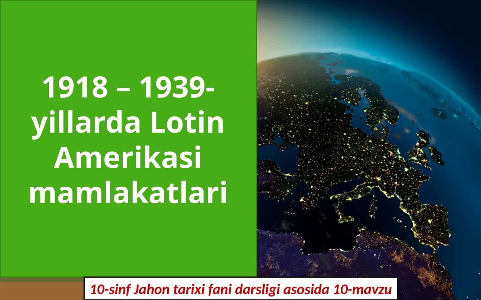 1918 – 1939-yillarda Lotin  Amerikasi  mamlakatlari