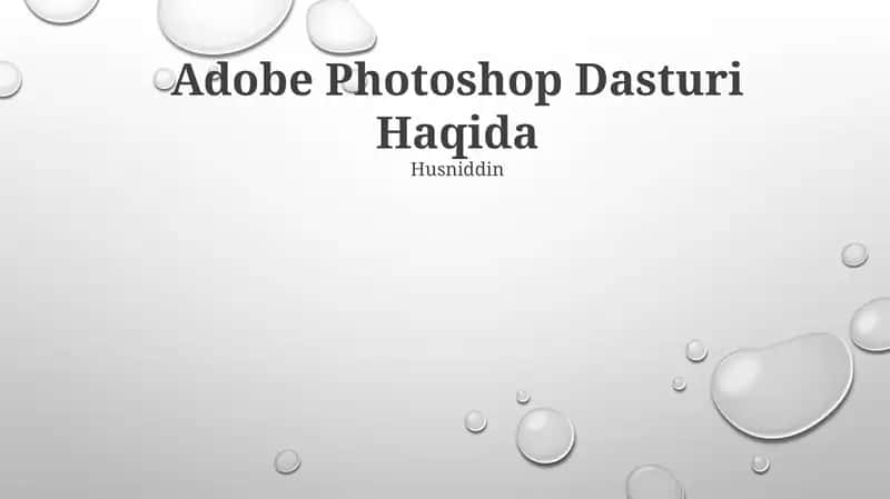 Adobe Photoshop Dasturi Haqida