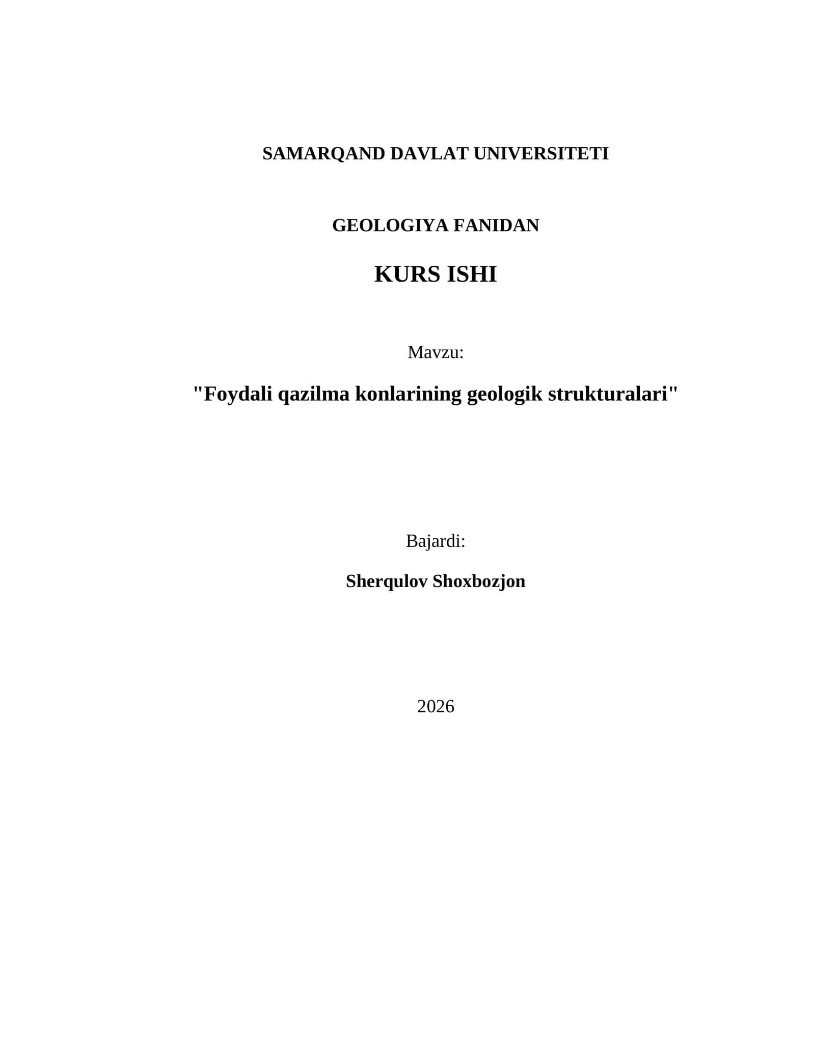 SAMARQAND DAVLAT UNIVERSITETI GEOLOGIYA FANIDAN KURS ISHI