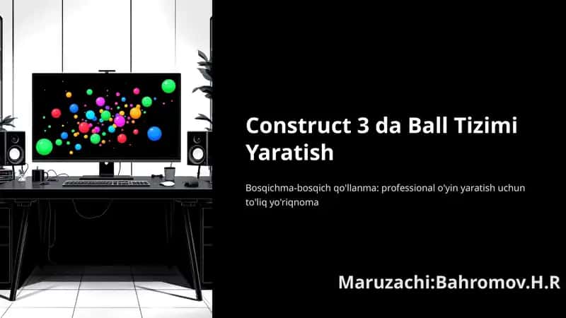 Construct-3-da-Ball-Tizimi-Yaratish