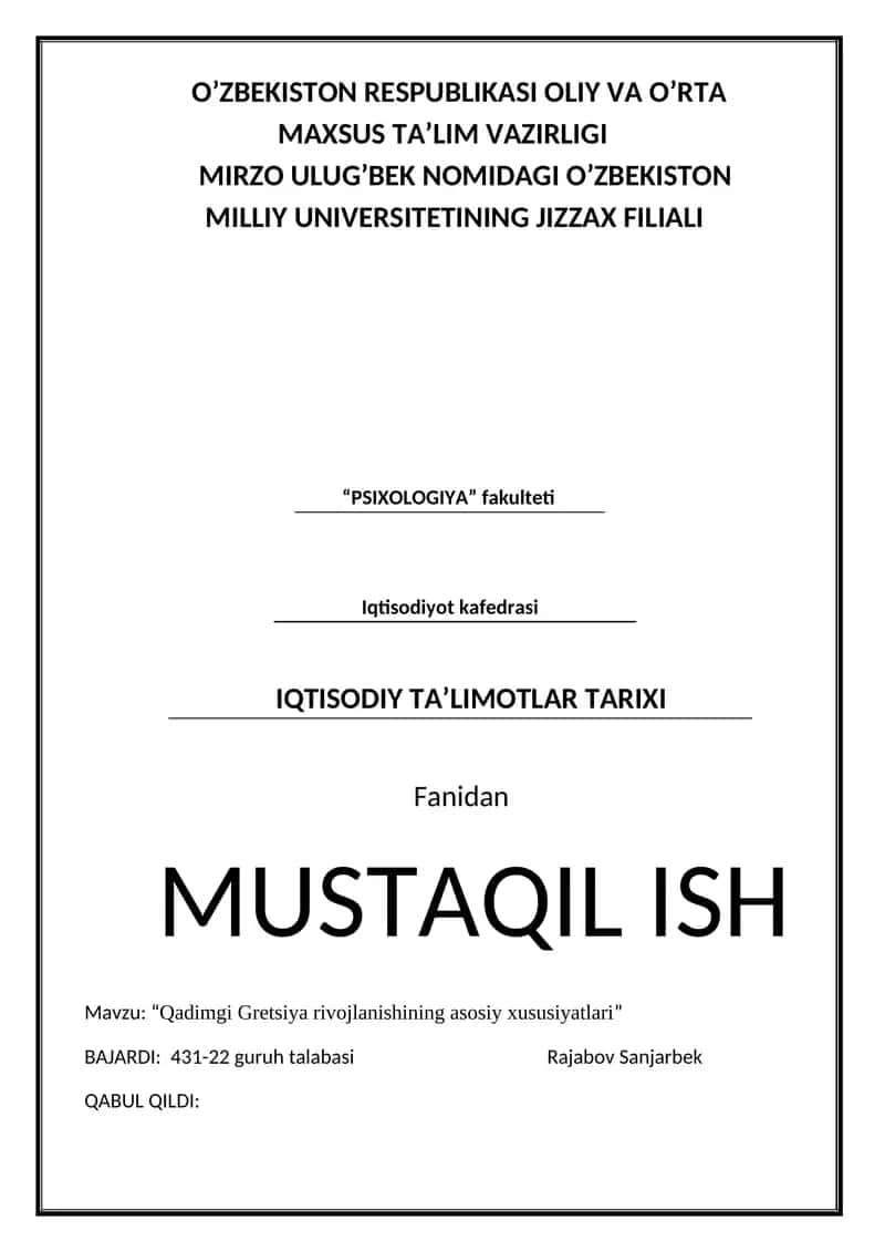Qadimgi Gretsiya rivojlanishining asosiy xususiyatlari