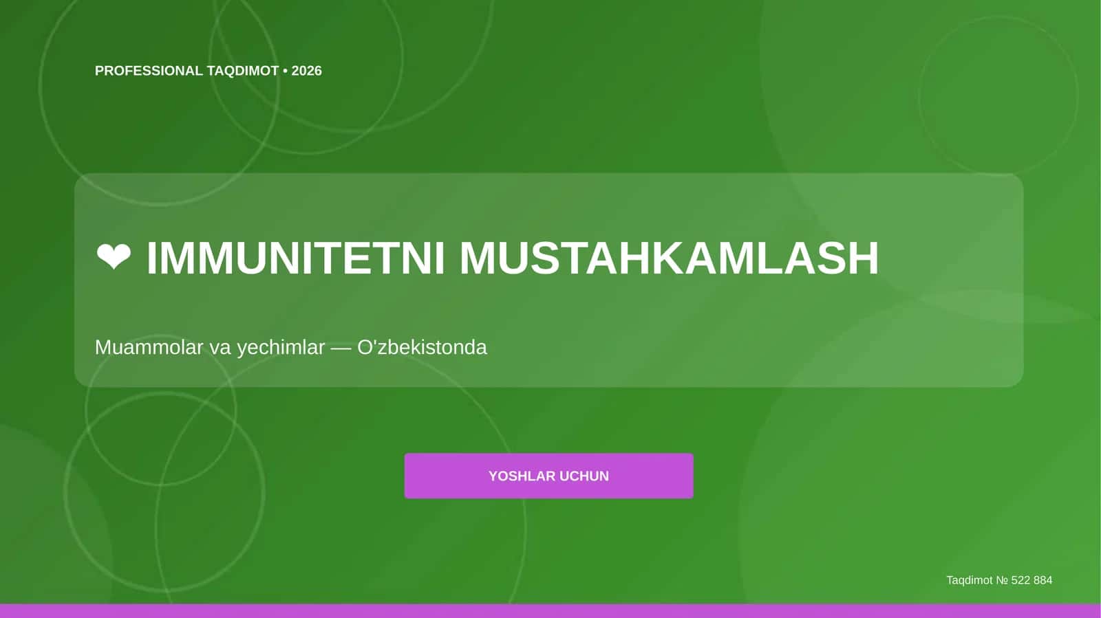 IMMUNITETNI MUSTAHKAMLASH