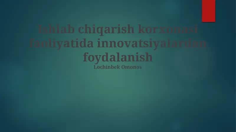 Yangi mahsulotlarni ishlab chiqarish