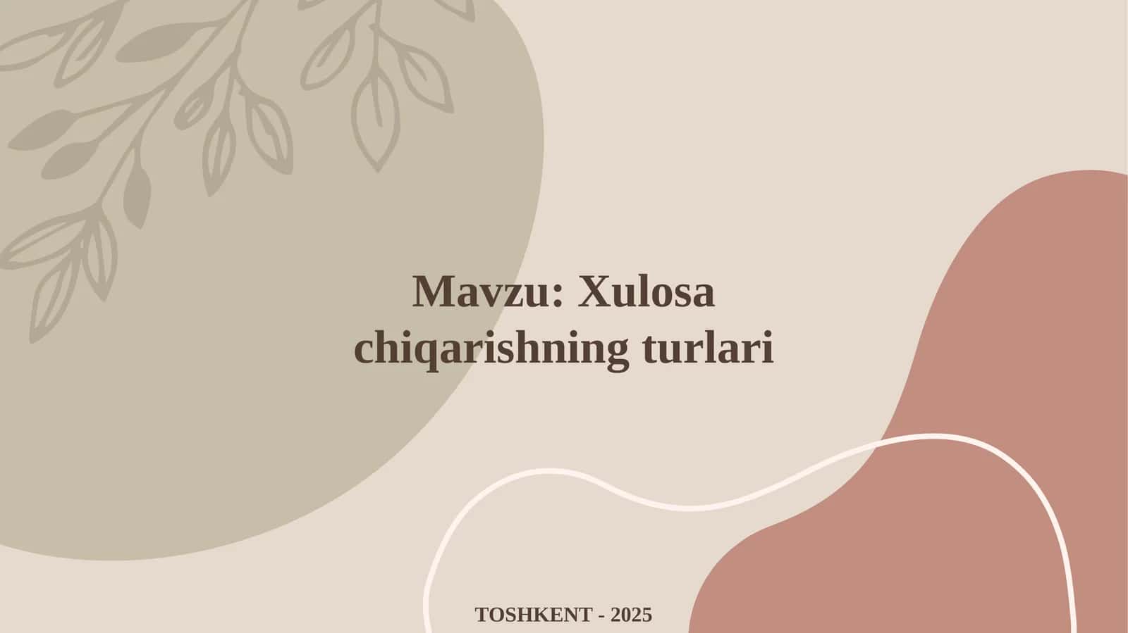 Xulosa chiqarishning turlari