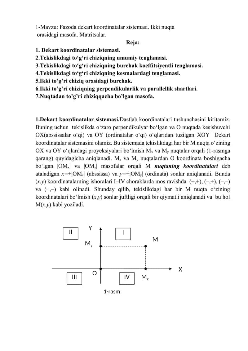 Fazoda dekart koordinatalar sistemasi. Ikki nuqta orasidagi masofa. Matritsalar