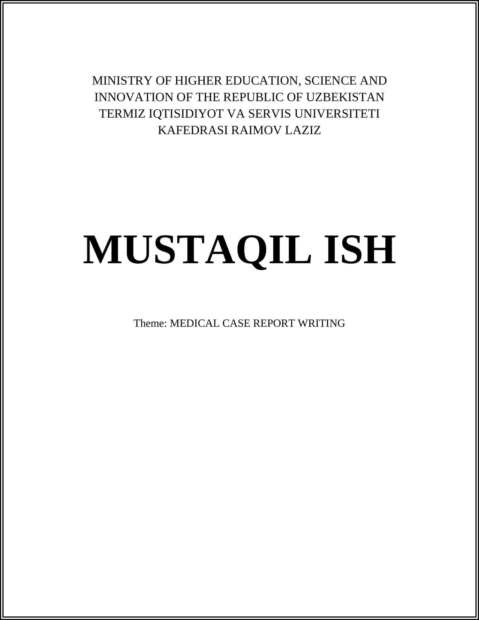 MEDICAL CASE REPORT WRITING