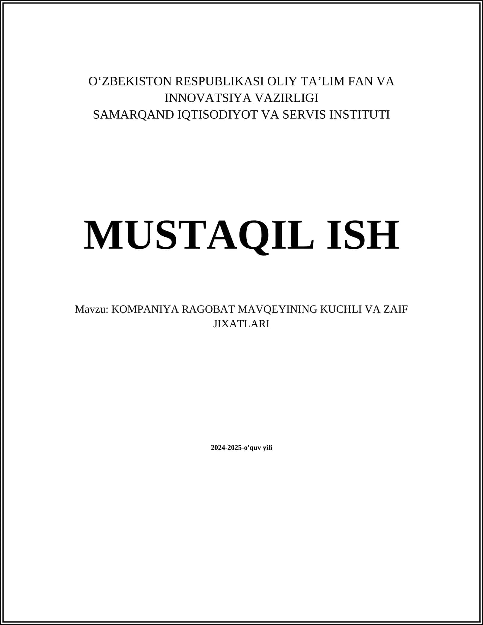 KOMPANIYA RAGOBAT MAVQEYINING KUCHLI VA ZAIF JIXATLARI