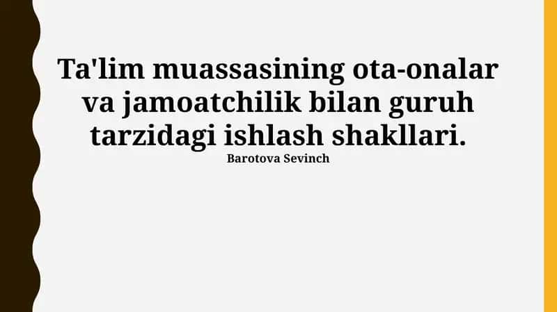 Ota-onalar va jamoatchilik bilan guruh tarzidagi ishlash shakllari