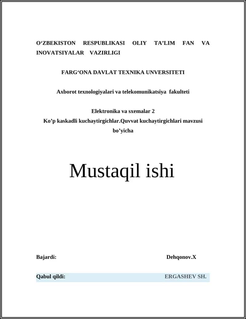 Ko’p kaskadli kuchaytirgichlar.Quvvat kuchaytirgichlari mavzusi