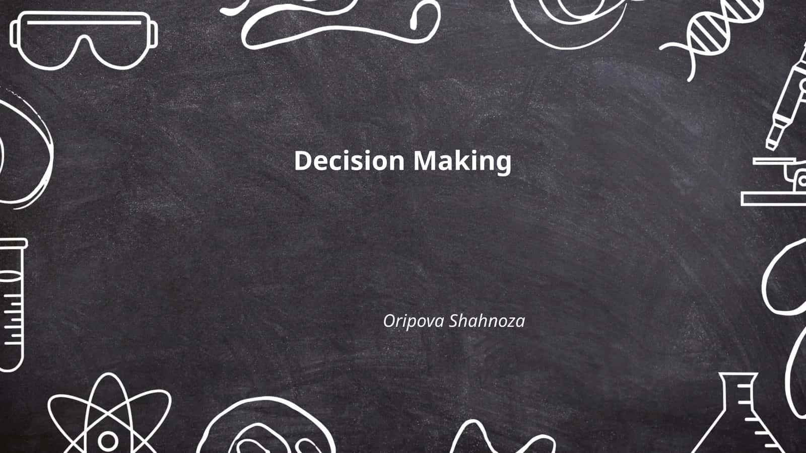 Decision Making