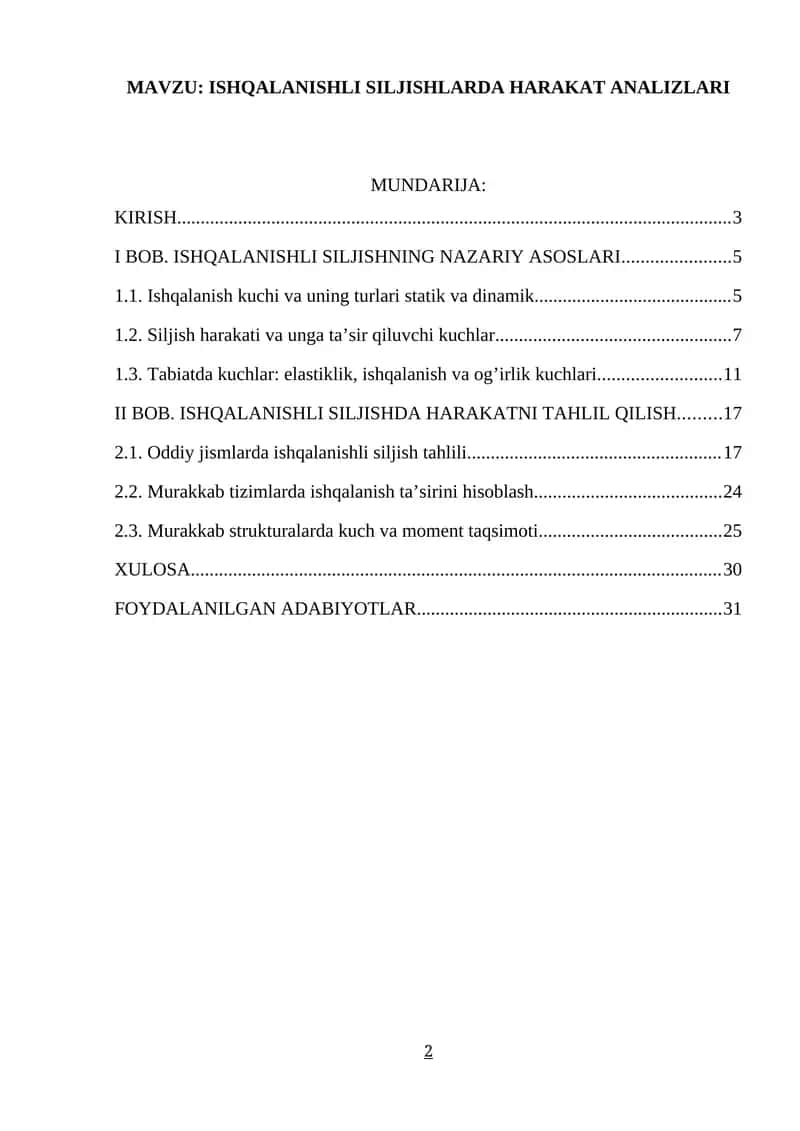 ISHQALANISHLI SILJISHLARDA HARAKAT ANALIZLARI