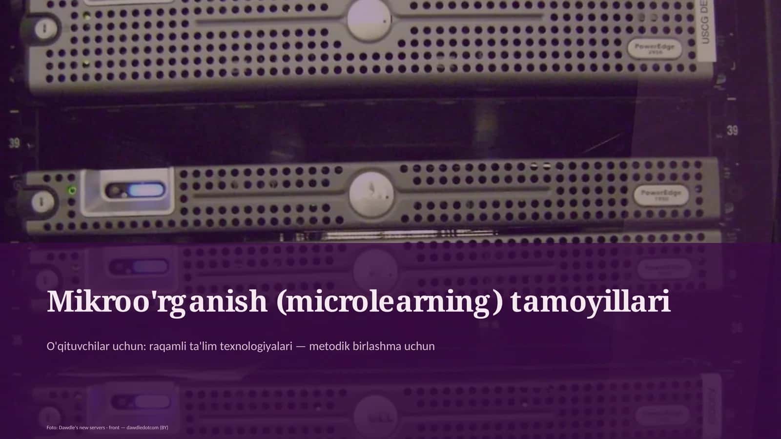 Mikroo'rganish (microlearning) tamoyillari