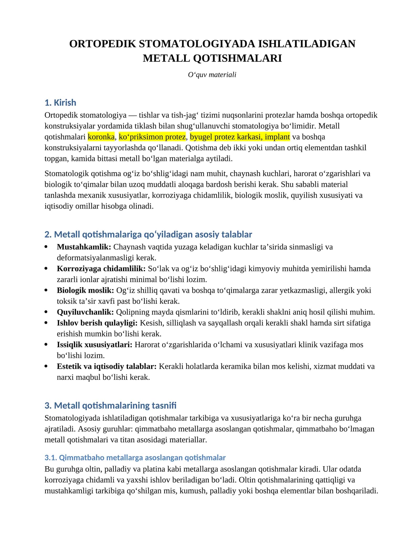 ORTOPEDIK STOMATOLOGIYADA ISHLATILADIGAN METALL QOTISHMALARI