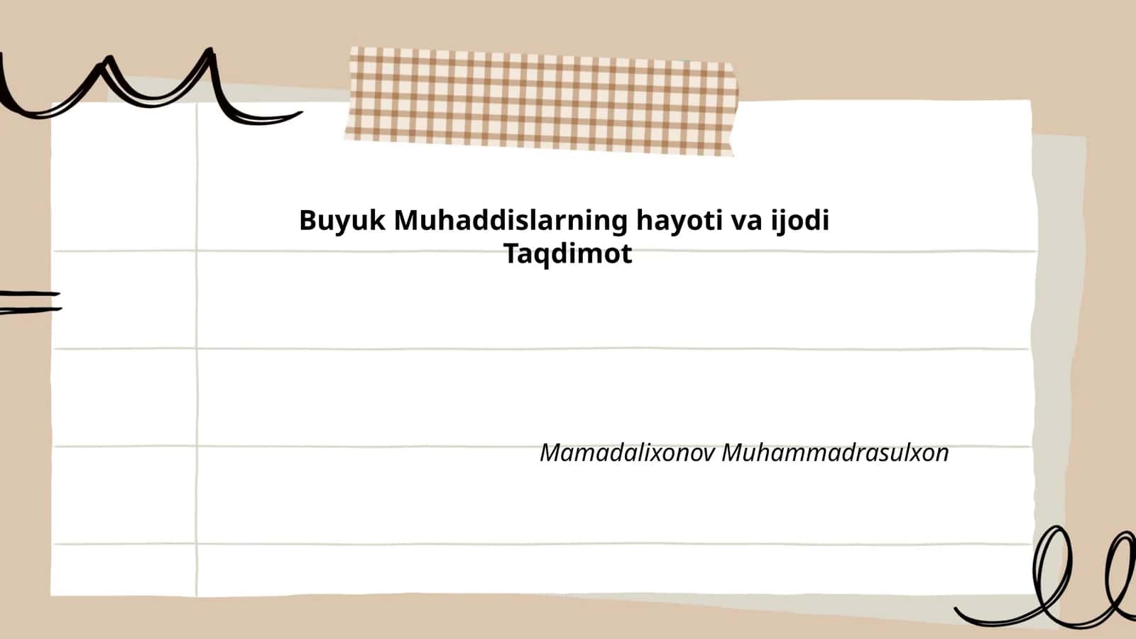 Buyuk Muhaddislarning hayoti va ijodi