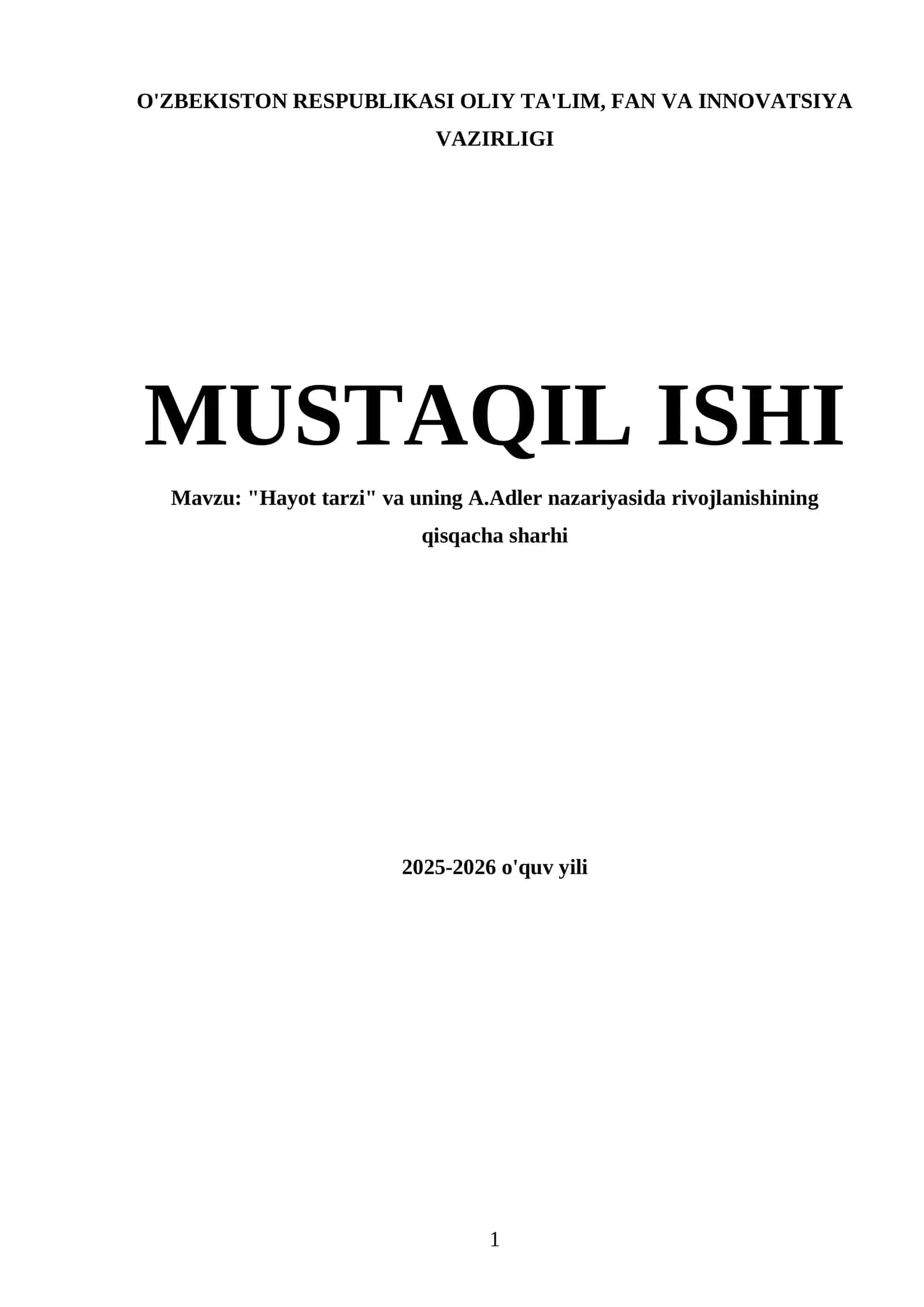 "Hayot tarzi" va uning A.Adler nazariyasida rivojlanishining qisqacha sharhi