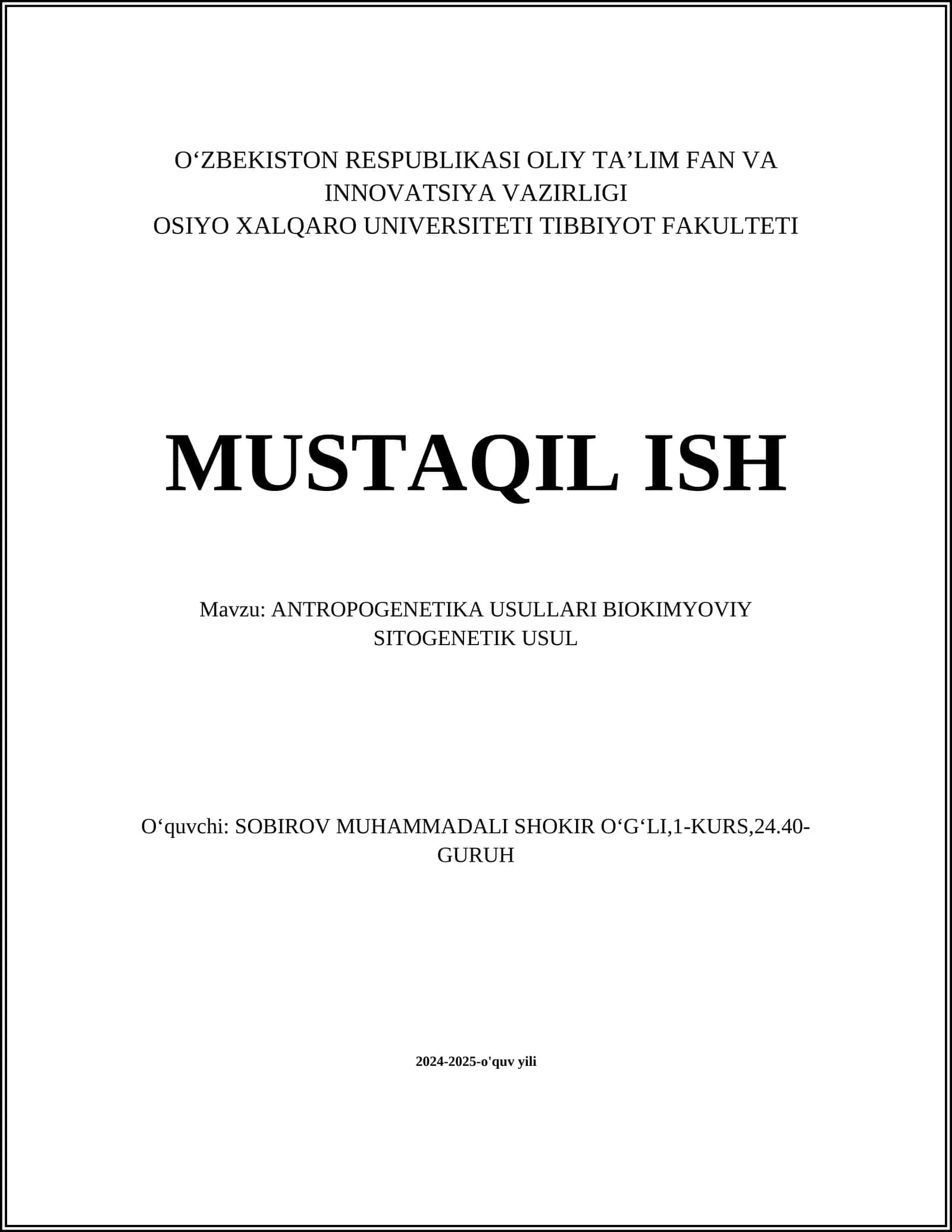 ANTROPOGENETIKA USULLARI BIOKIMYOVIY SITOGENETIK USUL