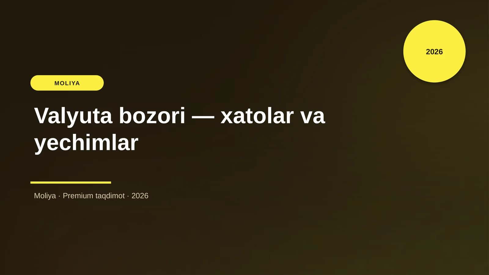 Valyuta bozori — xatolar va yechimlar