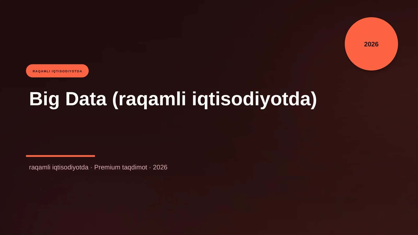 Big Data (raqamli iqtisodiyotda)