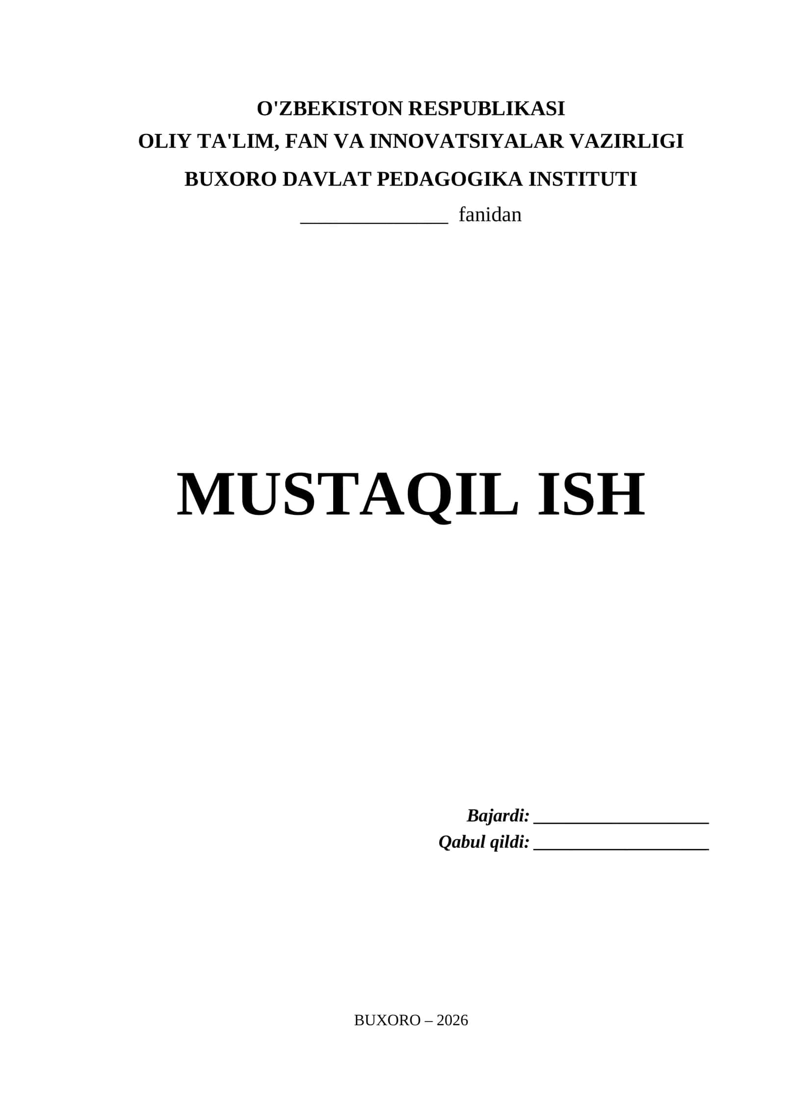 Buxoro Davlat Pedagogika Instituti Mustaqil Ish Titul Varaq (.docx)