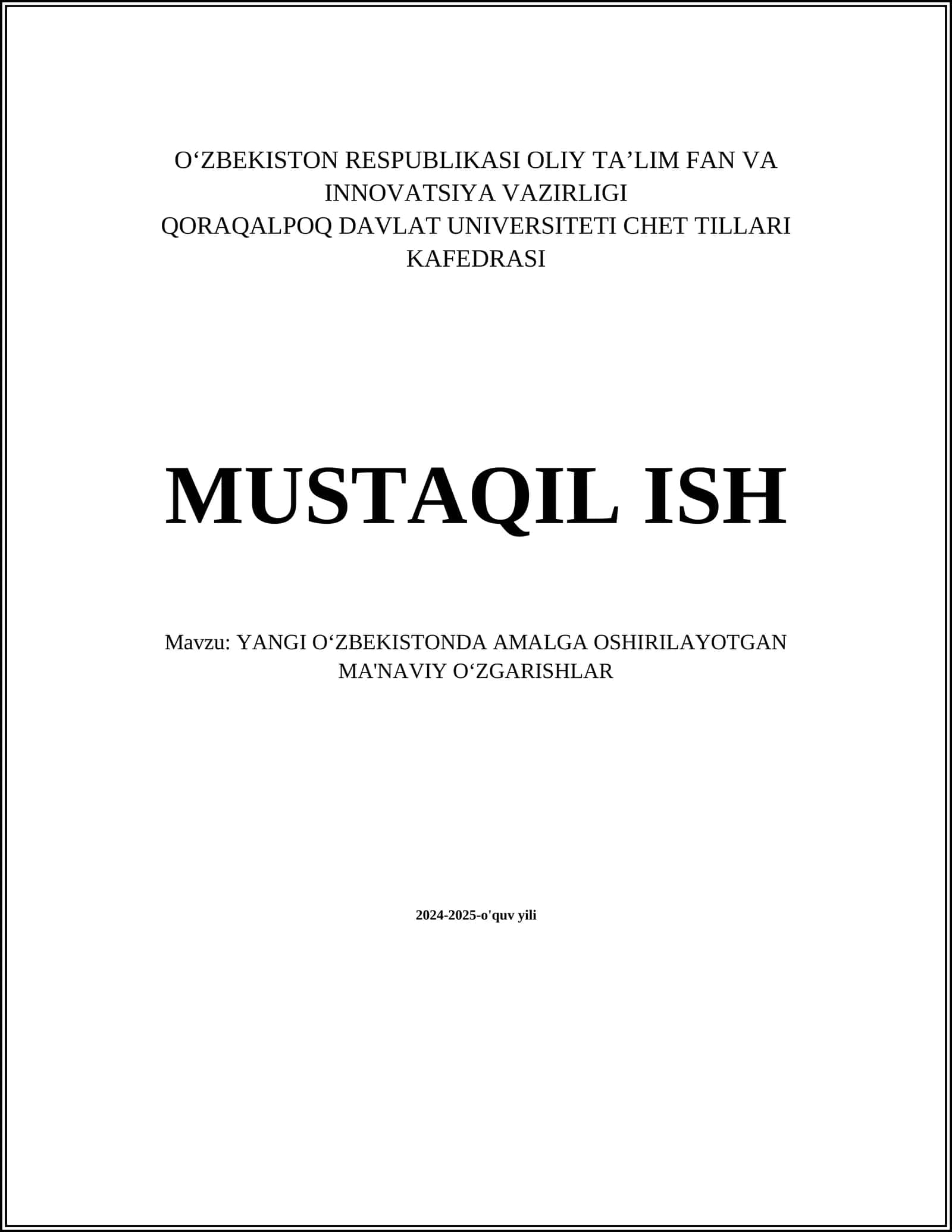 YANGI OʻZBEKISTONDA AMALGA OSHIRILAYOTGAN MA'NAVIY OʻZGARISHLAR