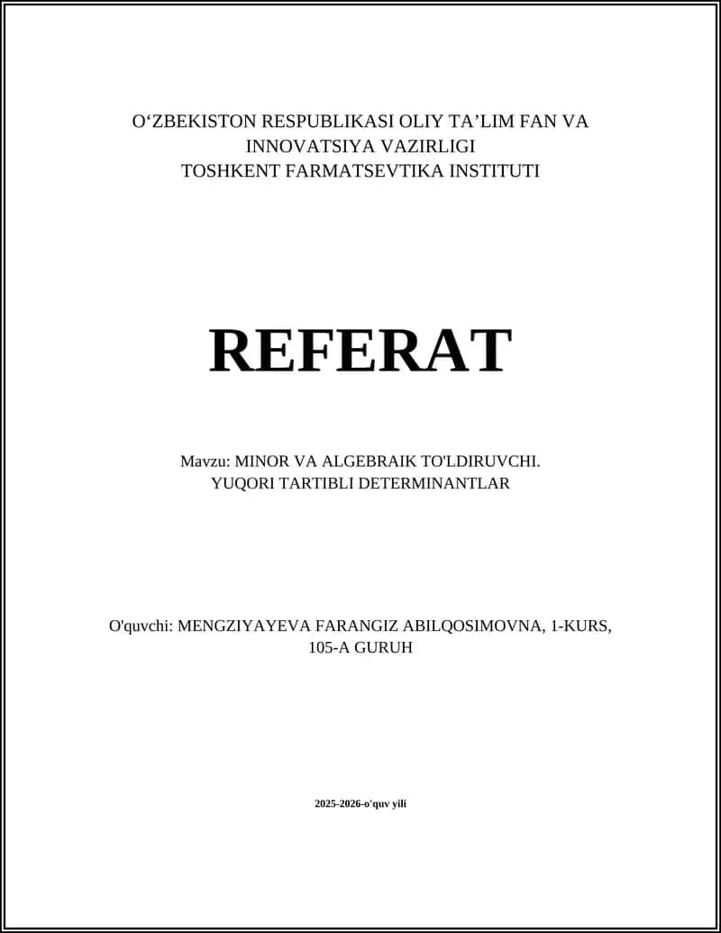 MINOR VA ALGEBRAIK TO'LDIRUVCHI