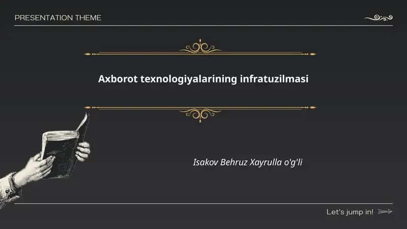 Axborot texnologiyalarining infratuzilmasi