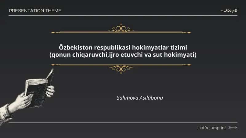 Ŏzbekiston respublikasi hokimyatlar tizimi (qonun chiqaruvchi,ijro etuvchi va sut hokimyati)