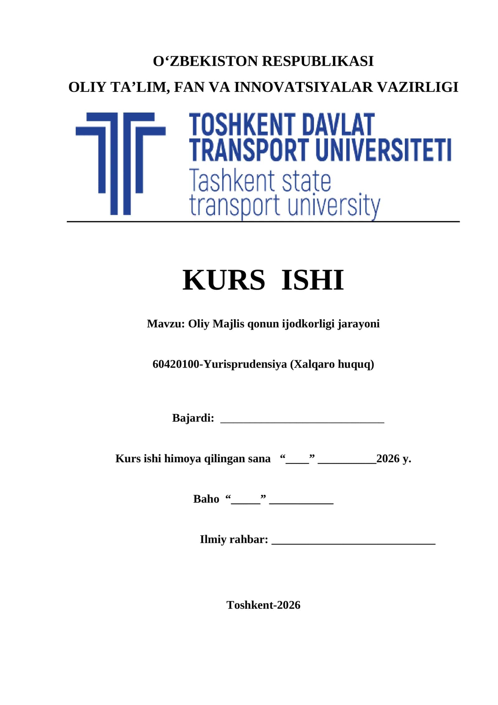 Oliy Majlis qonun ijodkorligi jarayoni kurs ishi