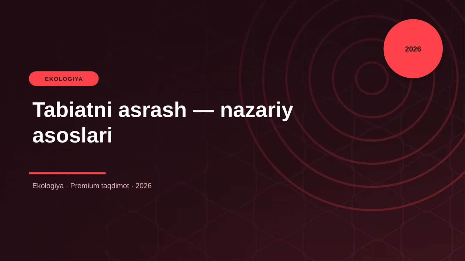 Tabiatni asrash — nazariy asoslari