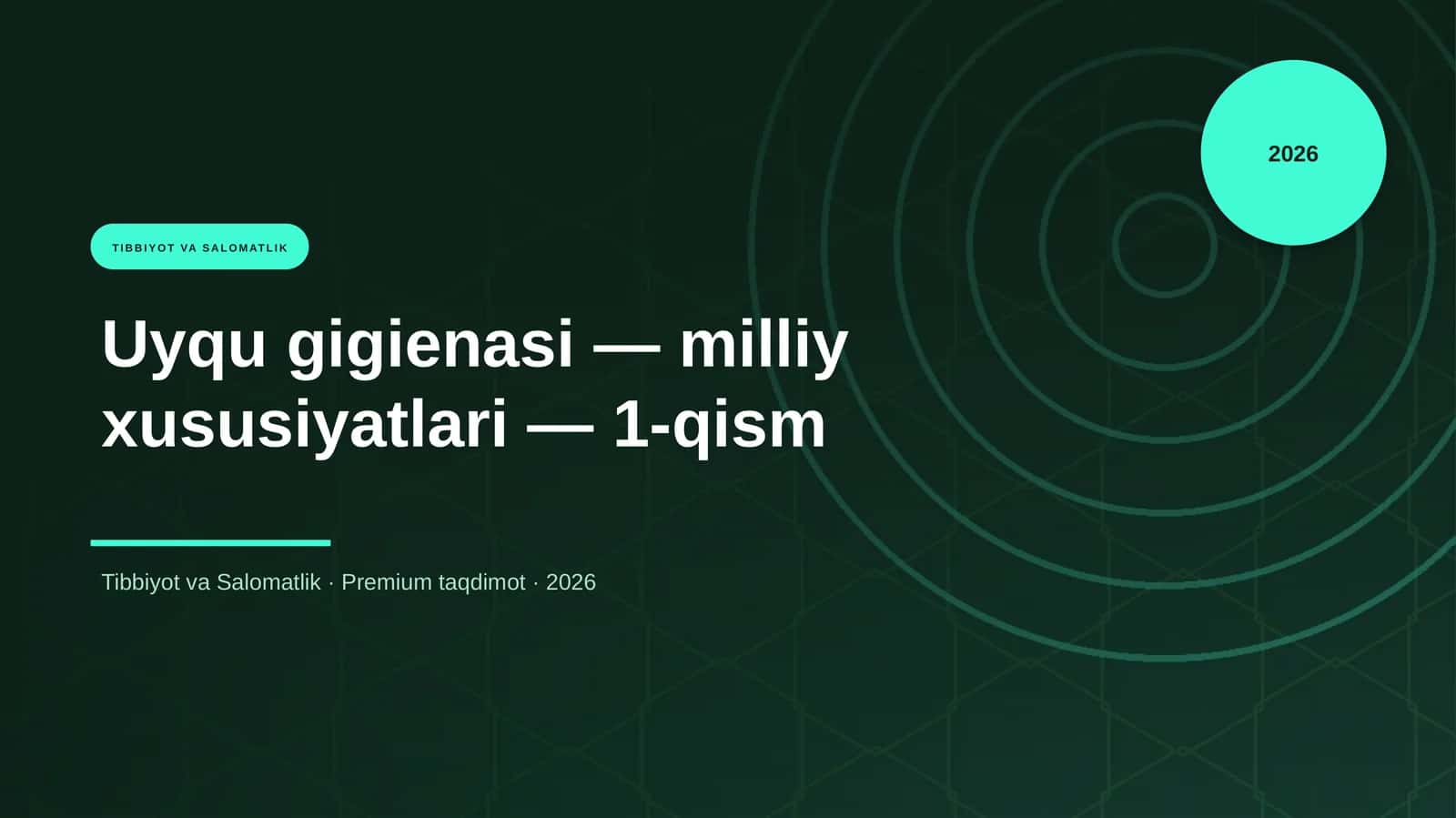 Uyqu gigienasi — milliy xususiyatlari — 1-qism