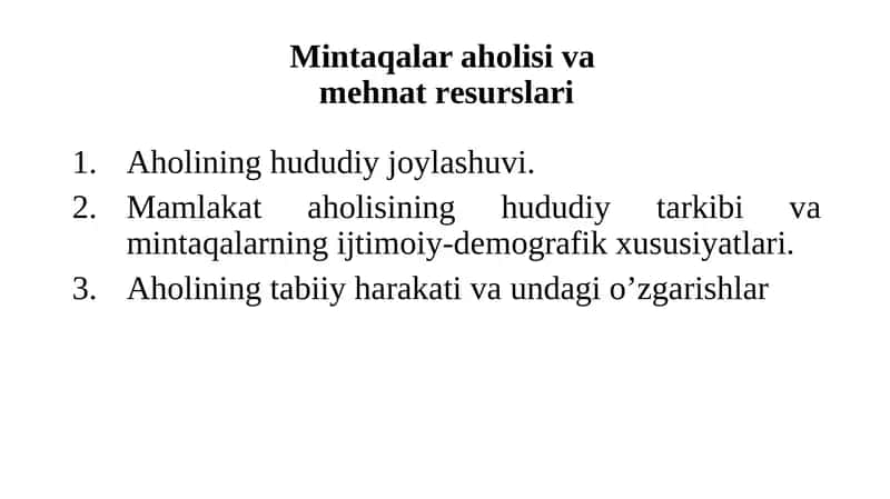 Mintаqаlаr аhоlisi vа mеhnаt rеsurslаri