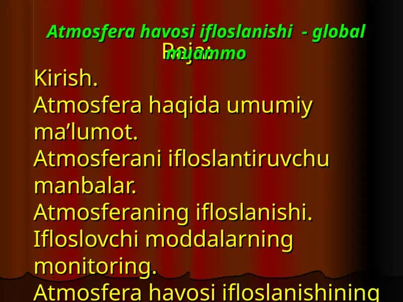 Atmosfera havosi ifloslanishi - global muammo