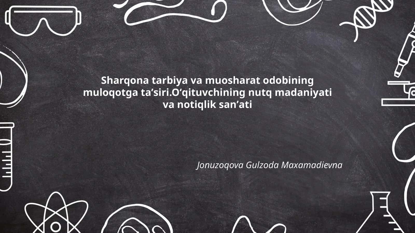 Sharqona tarbiya va muosharat odobining muloqotga taʼsiri