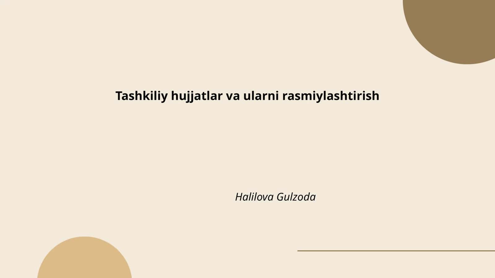 Tashkiliy hujjatlar va ularni rasmiylashtirish