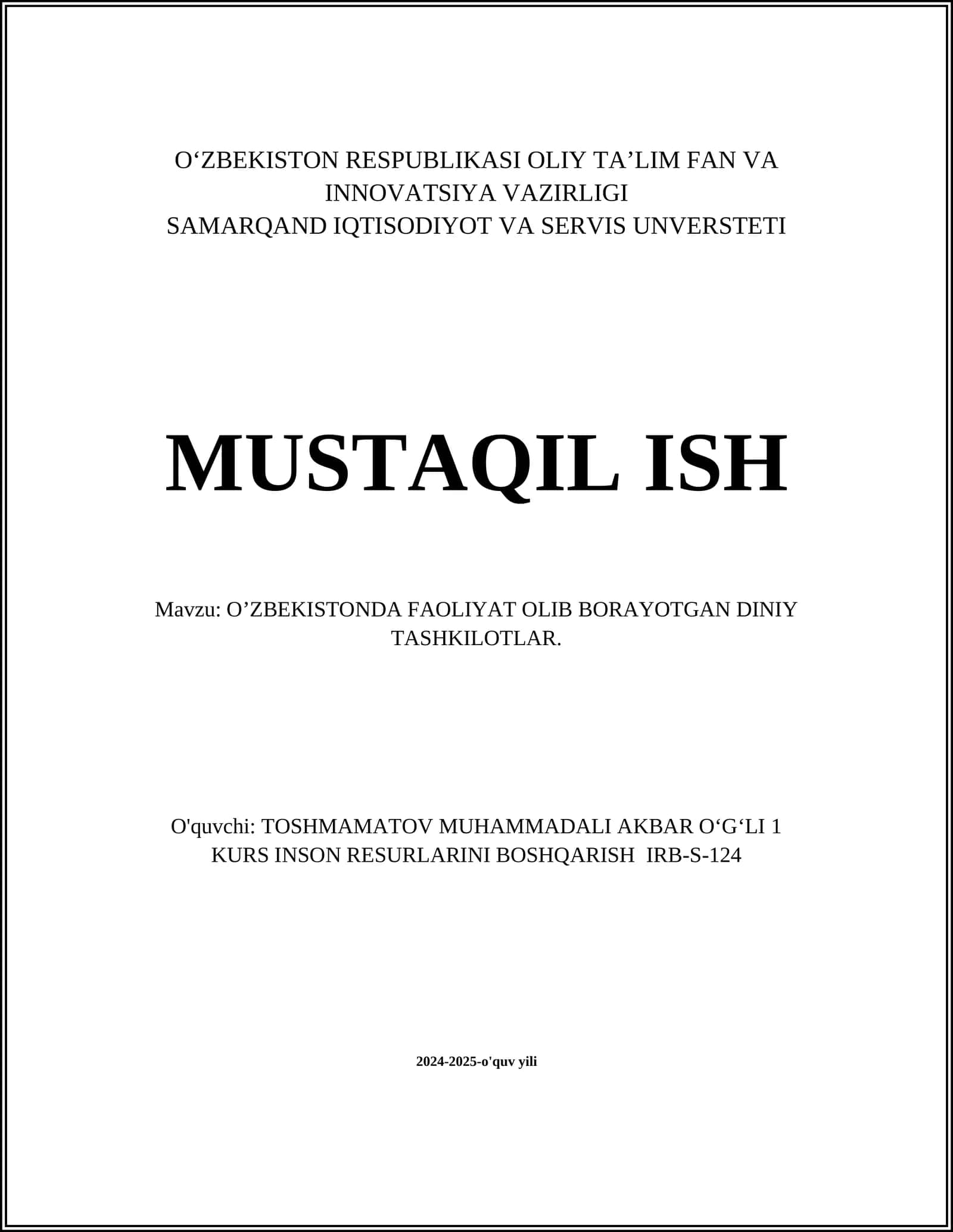 O'ZBEKISTONDA FAOLIYAT OLIB BORAYOTGAN DINIY TASHKILOTLAR