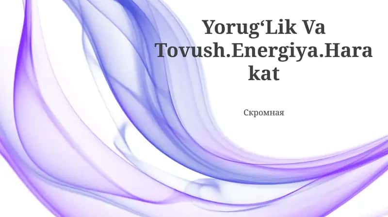 Energiya va Harakat