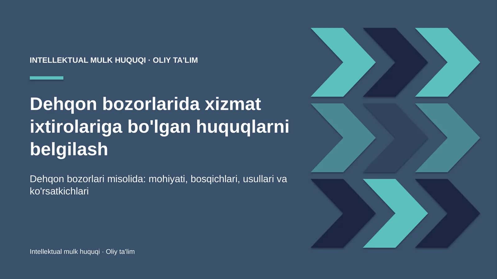 INTELLEKTUAL MULK HUQUQI · OLIY TA'LIM