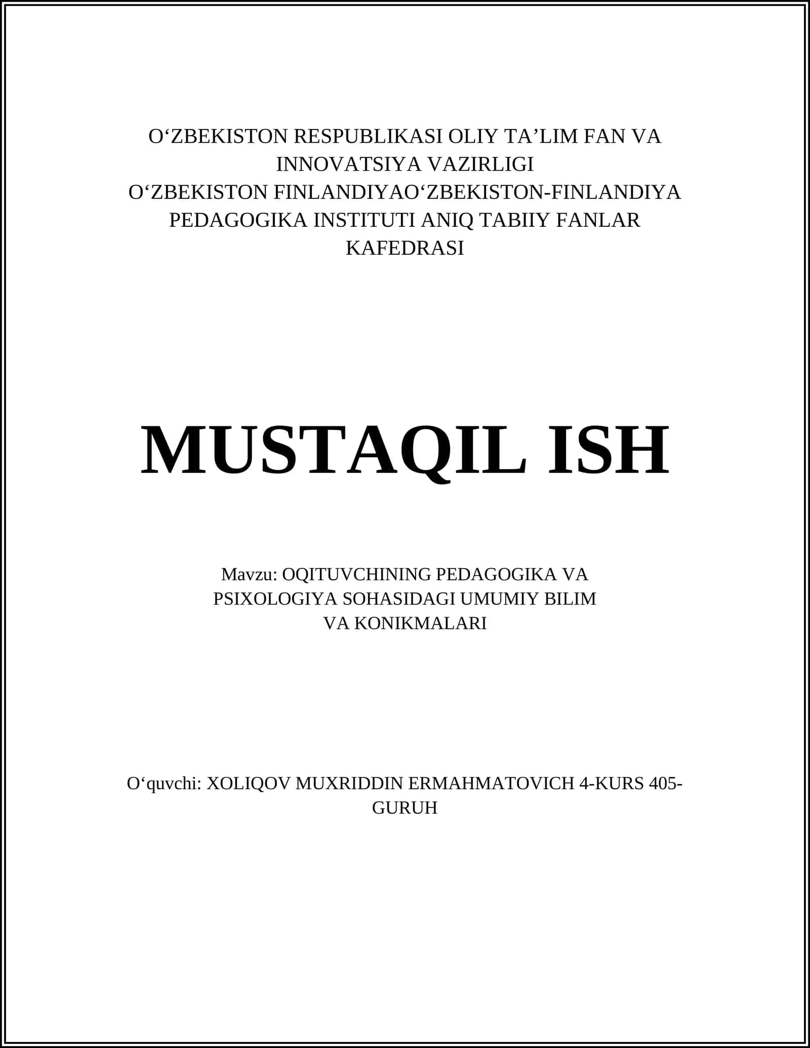 OQITUVCHINING PEDAGOGIKA VA PSIXOLOGIYA SOHASIDAGI UMUMIY BILIM VA KONIKMALARI