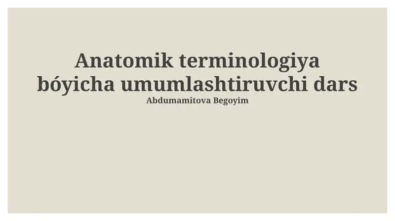Anatomik terminologiya bóyicha umumlashtiruvchi dars
