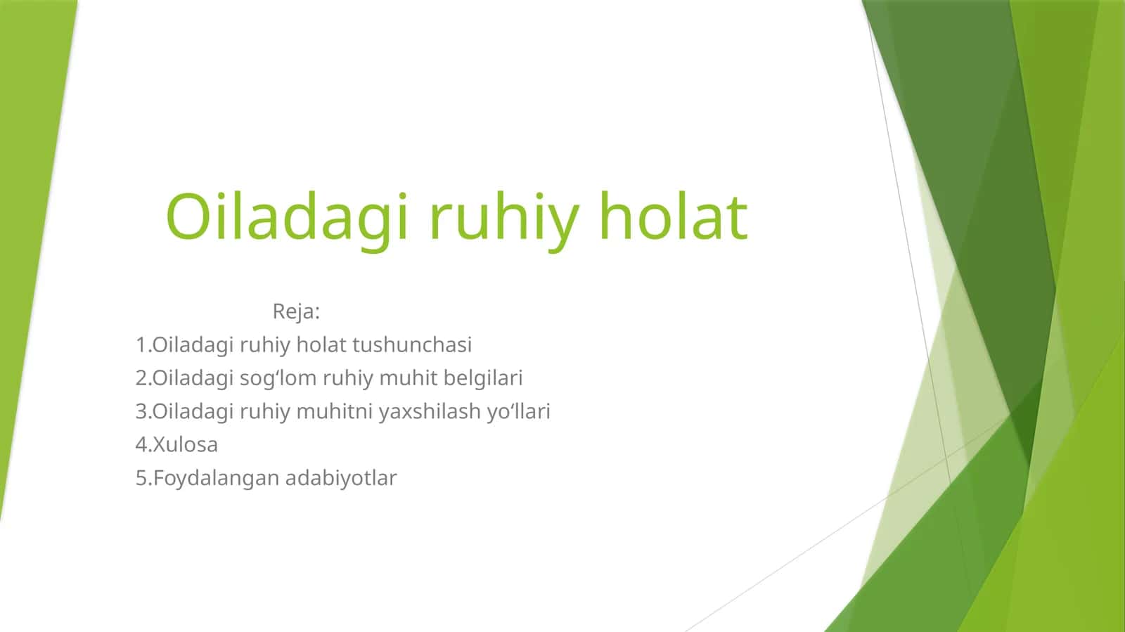 Oiladagi ruhiy holat