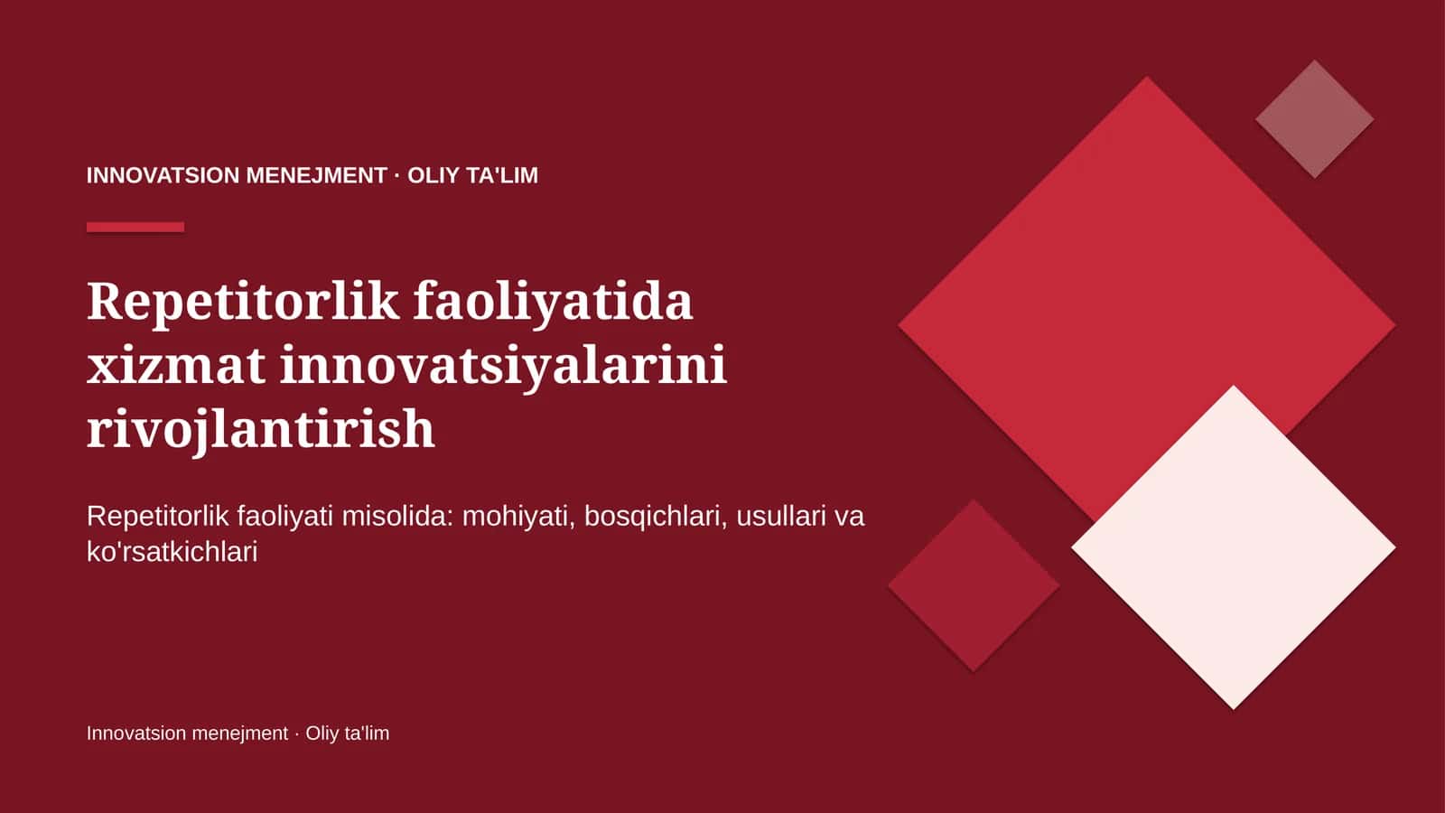 Repetitorlik faoliyatida xizmat innovatsiyalarini rivojlantirish